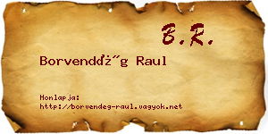 Borvendég Raul névjegykártya